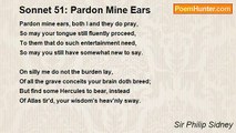 Sir Philip Sidney - Sonnet 51: Pardon Mine Ears