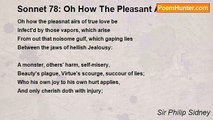 Sir Philip Sidney - Sonnet 78: Oh How The Pleasant Airs