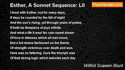 Wilfrid Scawen Blunt - Esther, A Sonnet Sequence: LII