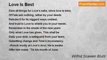 Wilfrid Scawen Blunt - Love Is Best