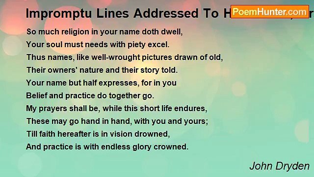 John Dryden - Impromptu Lines Addressed To His Cousin, Mrs. Creed, In A Conversation After Dinner On The Origin Of Names