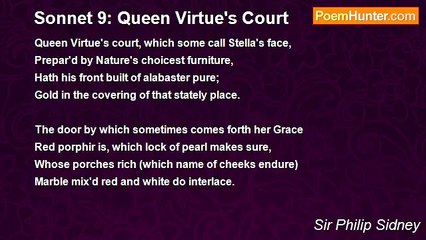 Sir Philip Sidney - Sonnet 9: Queen Virtue's Court