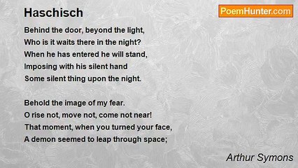 Arthur Symons - Haschisch