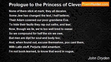 John Dryden - Prologue to the Princess of Cleves