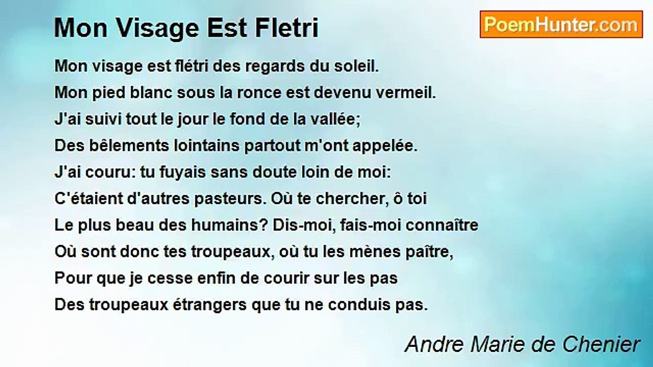 Andre Marie de Chenier - Mon Visage Est Fletri