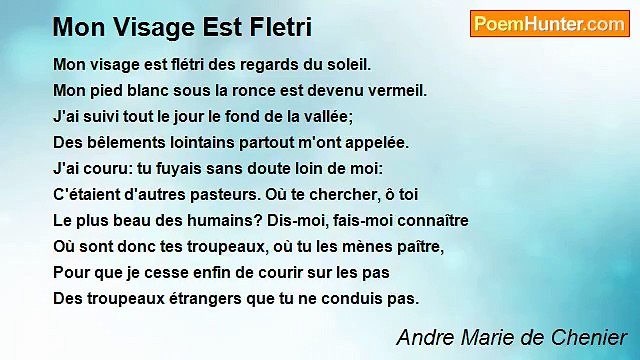 Andre Marie de Chenier - Mon Visage Est Fletri
