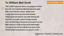 Algernon Charles Swinburne - To William Bell Scott