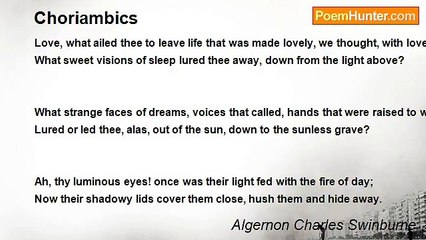 Algernon Charles Swinburne - Choriambics