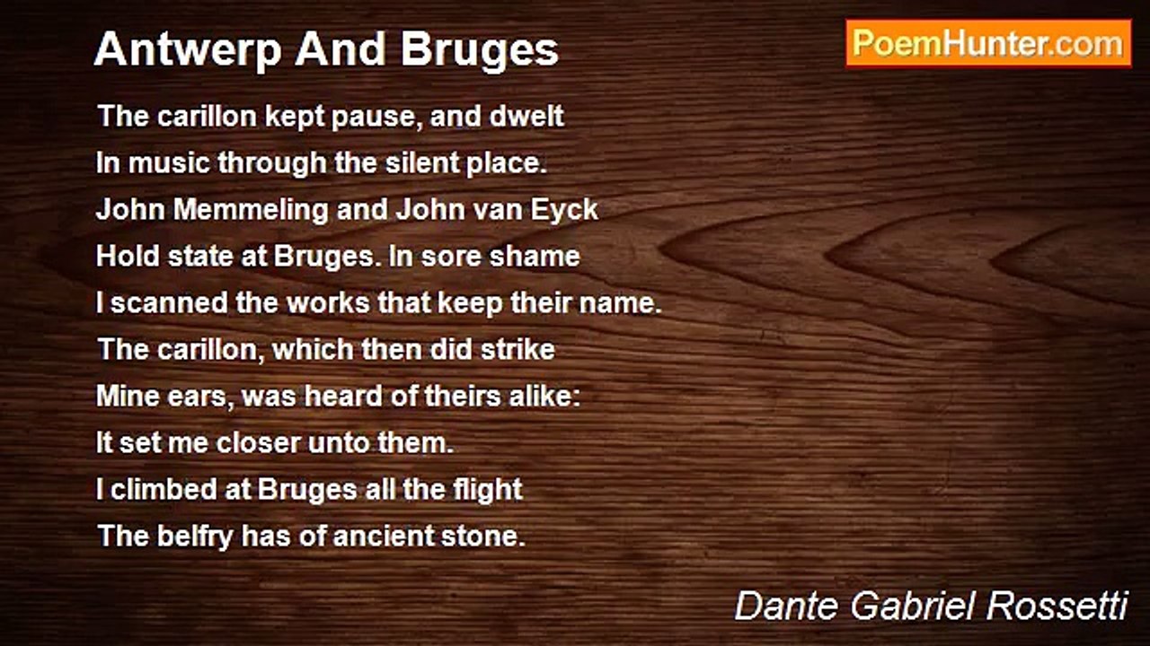 Dante Gabriel Rossetti - Antwerp And Bruges