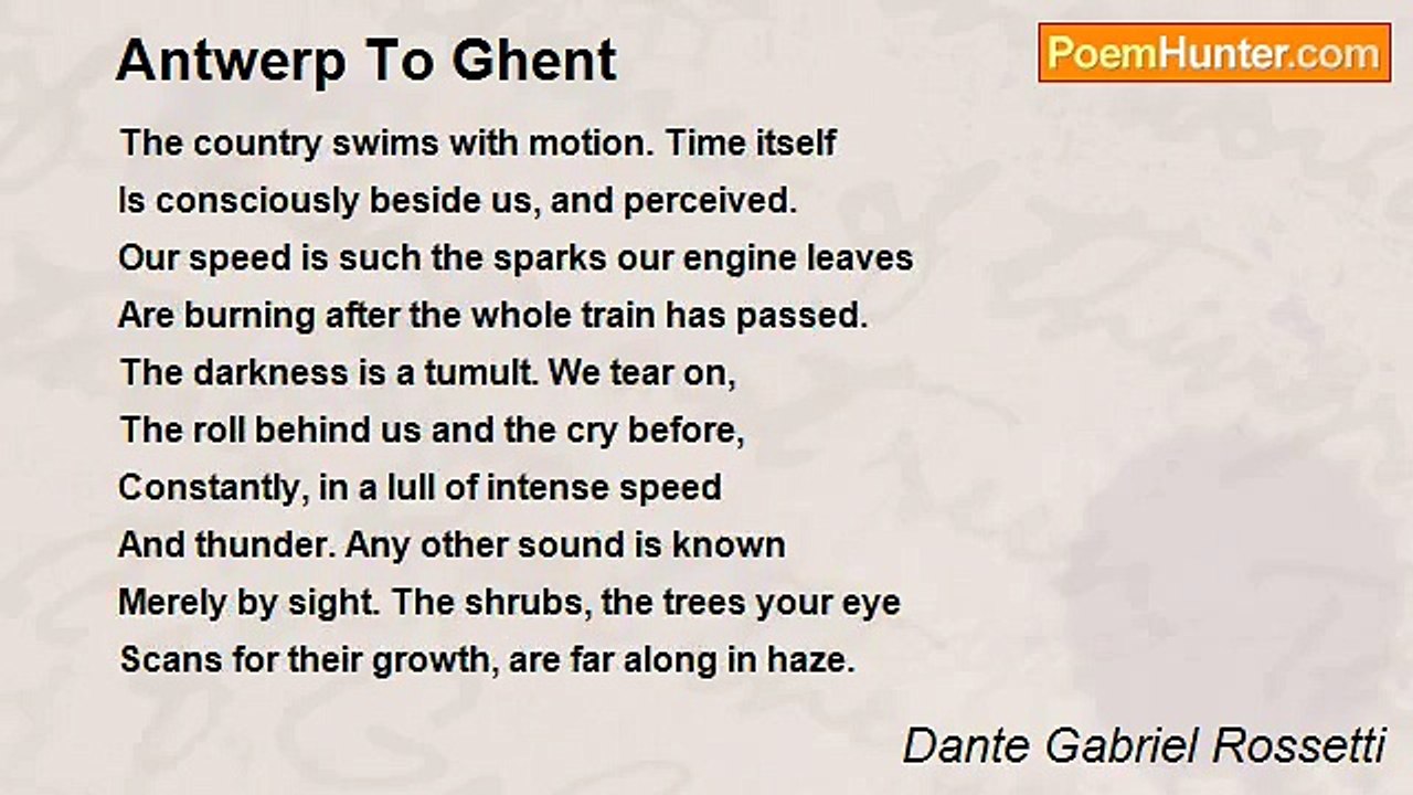 Dante Gabriel Rossetti - Antwerp To Ghent