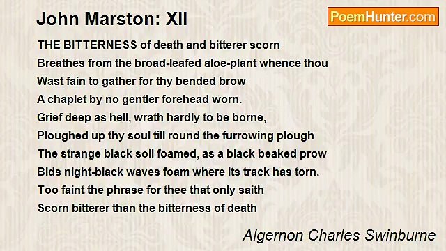Algernon Charles Swinburne - John Marston: XII
