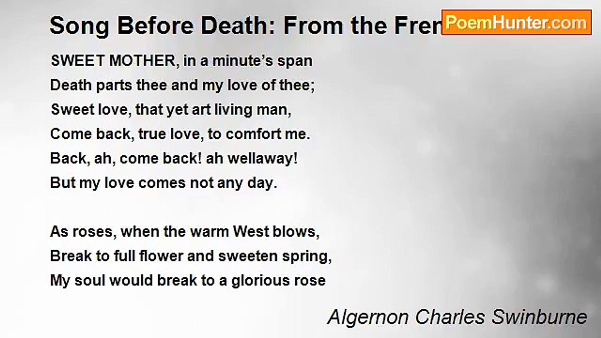⁣Algernon Charles Swinburne - Song Before Death: From the French