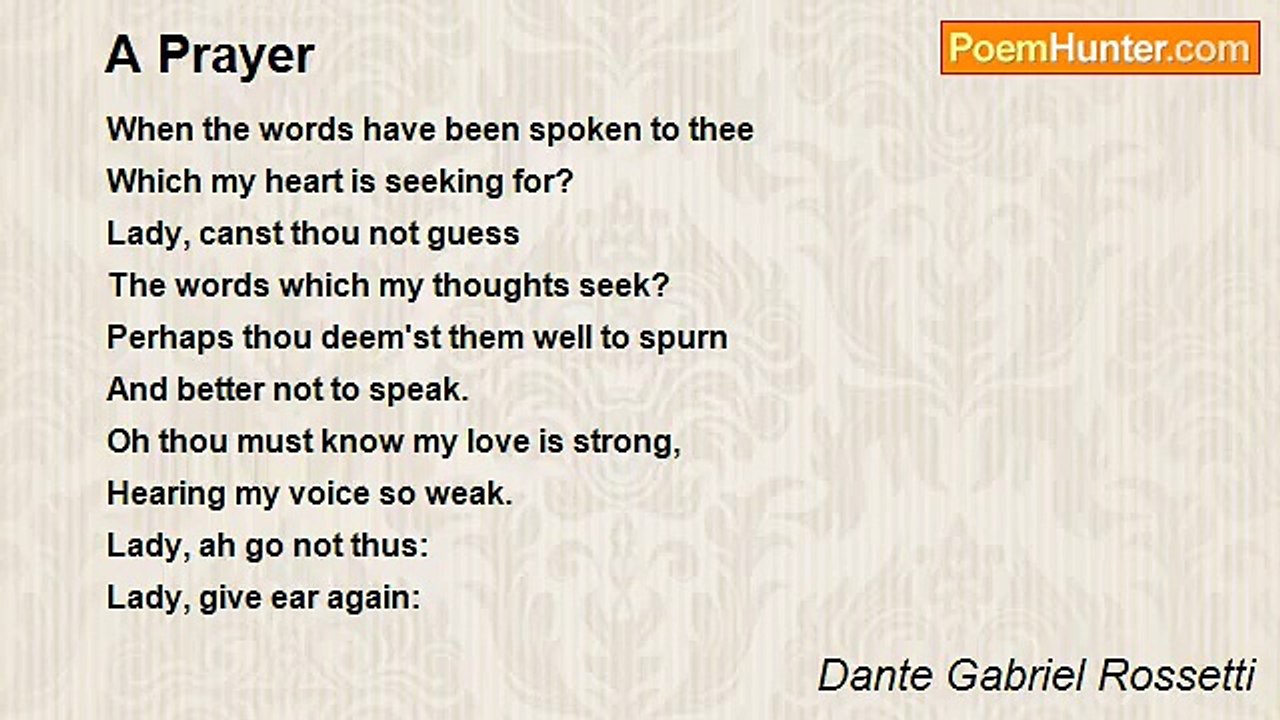 Dante Gabriel Rossetti - A Prayer