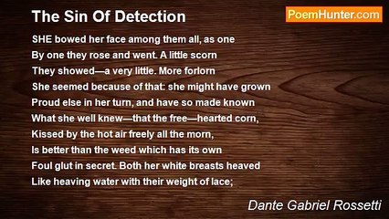 Dante Gabriel Rossetti - The Sin Of Detection