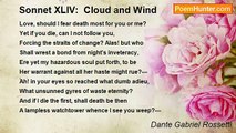 Dante Gabriel Rossetti - Sonnet XLIV:  Cloud and Wind