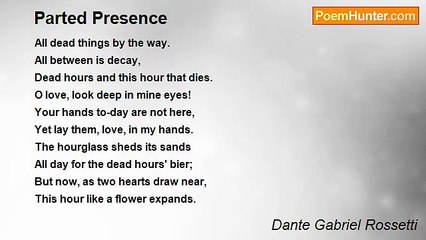 Dante Gabriel Rossetti - Parted Presence