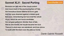 Dante Gabriel Rossetti - Sonnet XLV:  Secret Parting