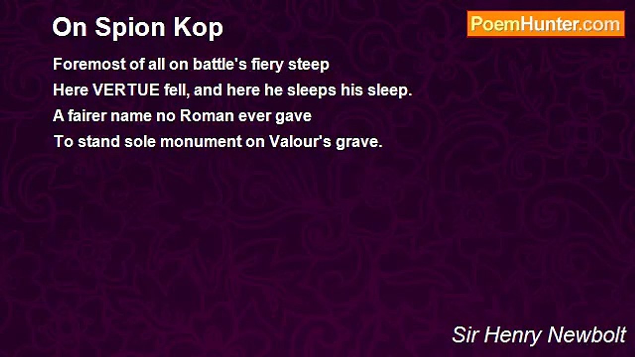 Sir Henry Newbolt - On Spion Kop