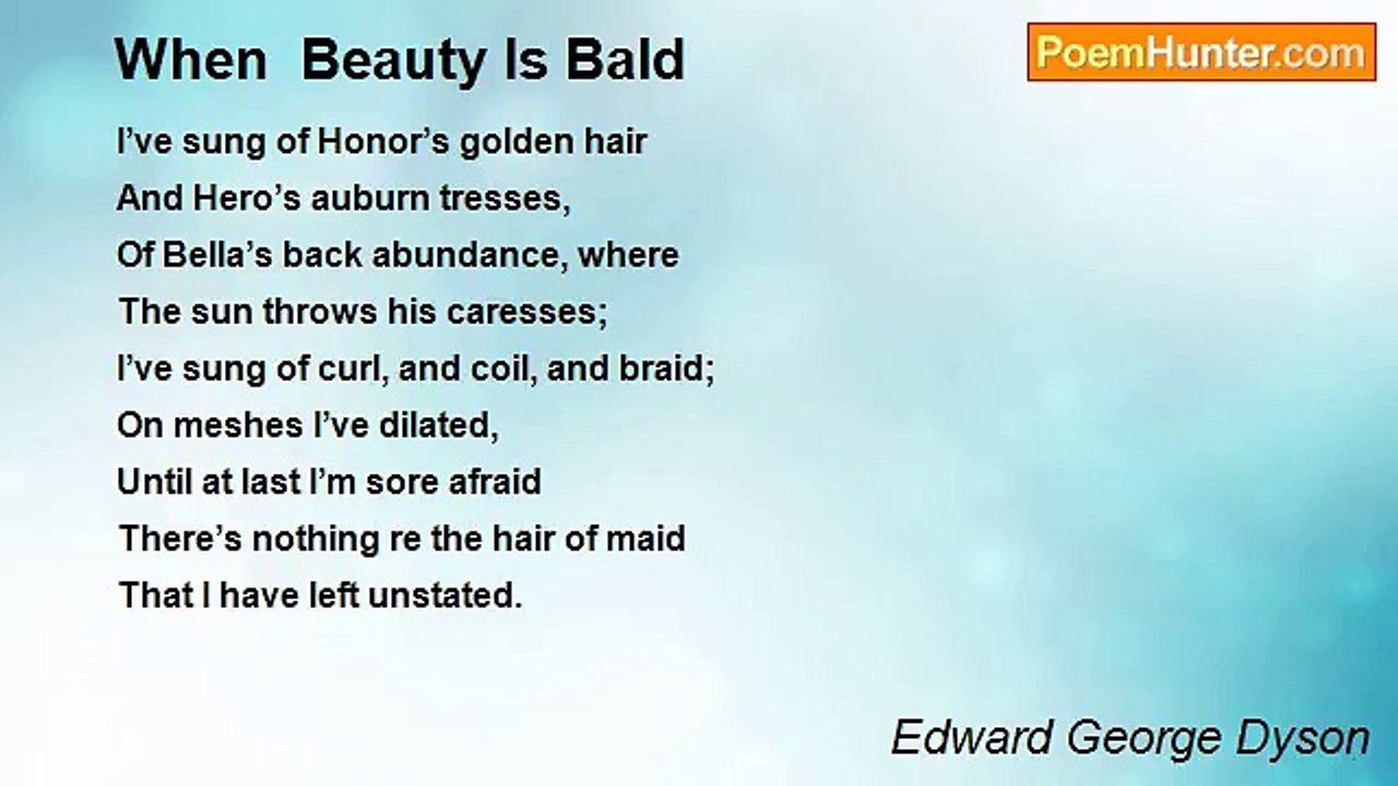 Edward George Dyson - When  Beauty Is Bald