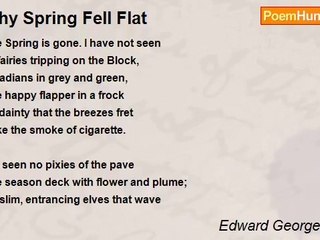 Edward George Dyson's Reflection: Why Spring Lost Its Charm 🌸