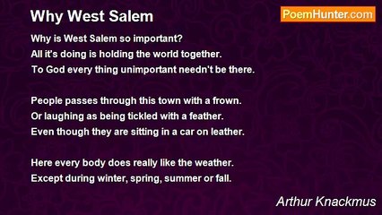 Arthur Knackmus - Why West Salem