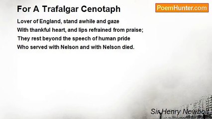 Sir Henry Newbolt - For A Trafalgar Cenotaph