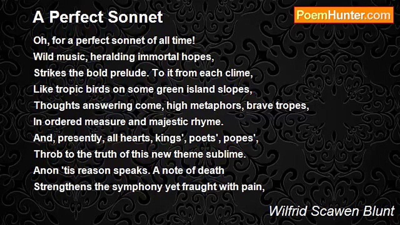 Wilfrid Scawen Blunt - A Perfect Sonnet
