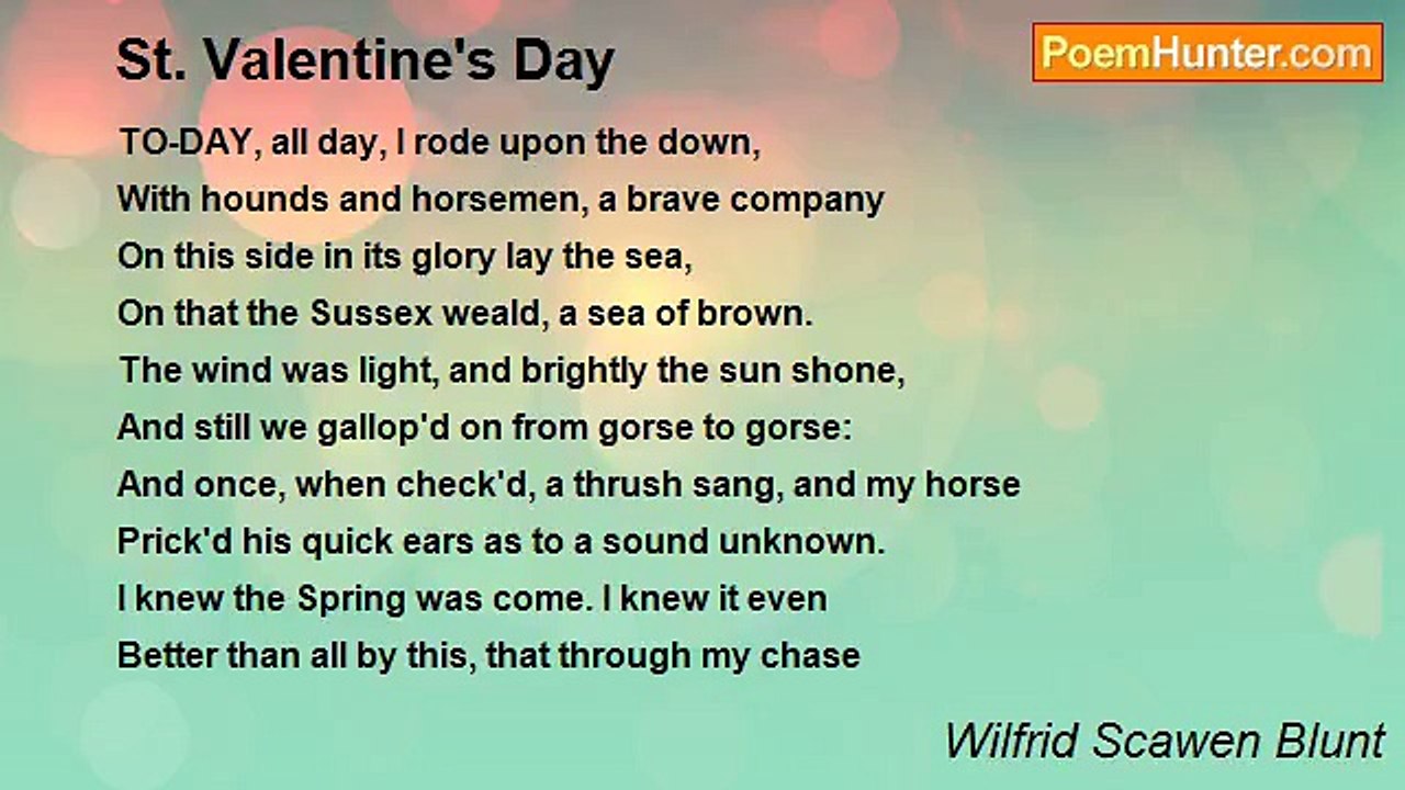 Wilfrid Scawen Blunt - St. Valentine's Day
