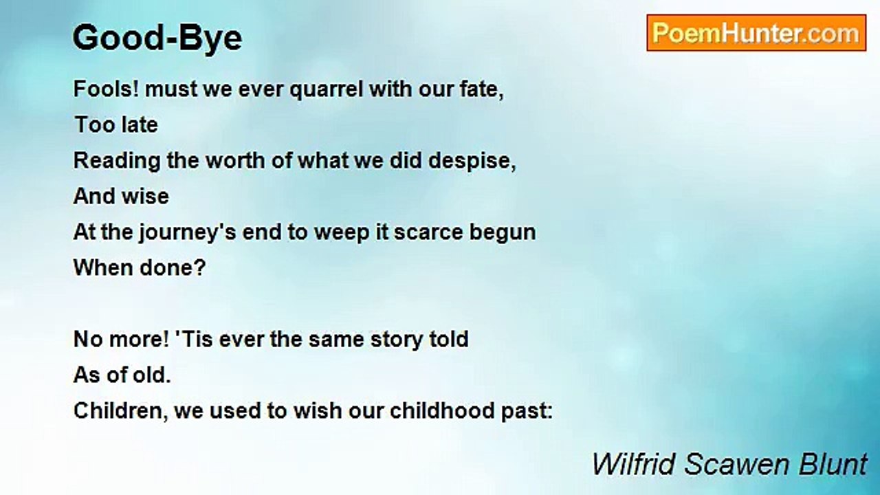 Wilfrid Scawen Blunt - Good-Bye