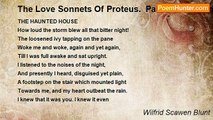 Wilfrid Scawen Blunt - The Love Sonnets Of Proteus.  Part III: Gods And False Gods: LIX