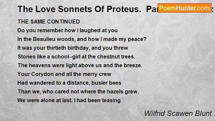 Wilfrid Scawen Blunt - The Love Sonnets Of Proteus.  Part II: To Juliet: XLV