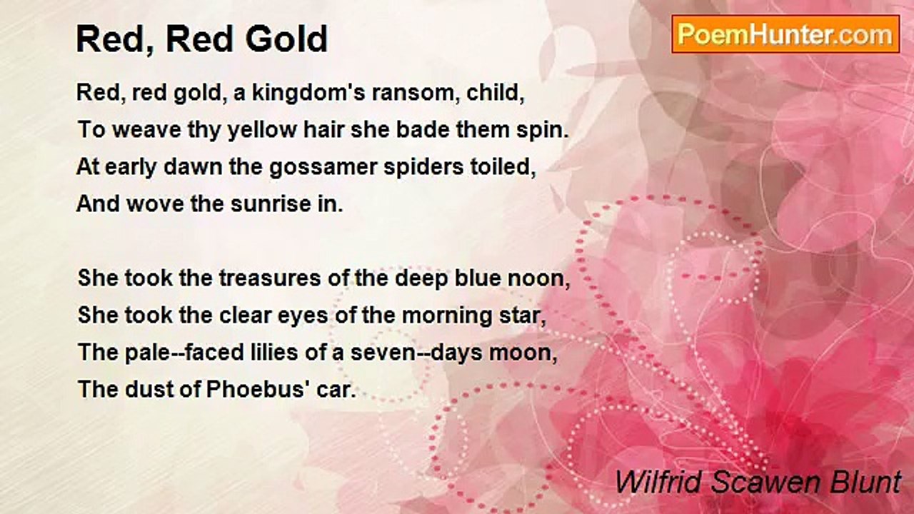 Wilfrid Scawen Blunt - Red, Red Gold