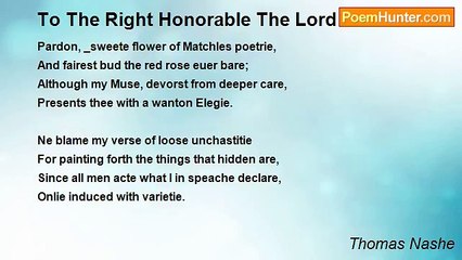 Thomas Nashe - To The Right Honorable The Lord S.