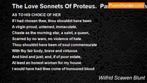 Wilfrid Scawen Blunt - The Love Sonnets Of Proteus.  Part I: To Manon: VIII