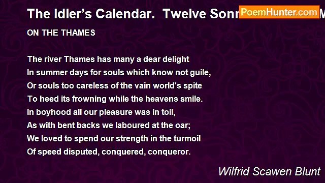 Wilfrid Scawen Blunt - The Idler’s Calendar. Twelve Sonnets For The Months. August