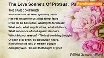 Wilfrid Scawen Blunt - The Love Sonnets Of Proteus.  Part III: Gods And False Gods: LXXVI