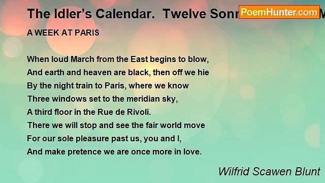 Wilfrid Scawen Blunt - The Idler’s Calendar. Twelve Sonnets For The Months. March