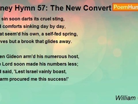 William Cowper - Olney Hymn 57: The New Convert