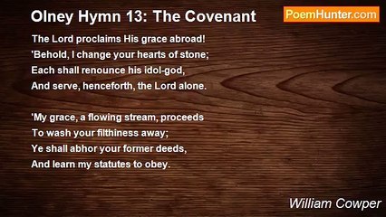 William Cowper - Olney Hymn 13: The Covenant