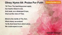 William Cowper - Olney Hymn 64: Praise For Faith