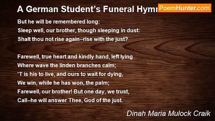Dinah Maria Mulock Craik - A German Student’s Funeral Hymn