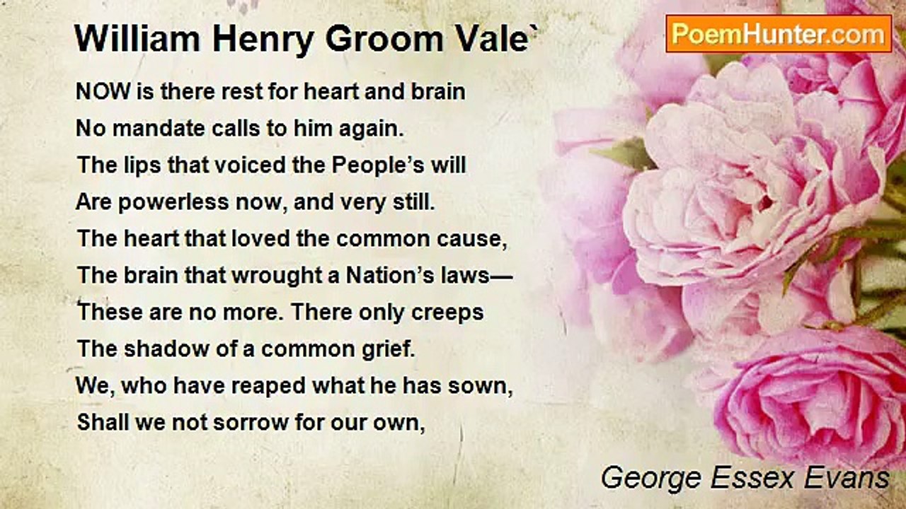 George Essex Evans - William Henry Groom Vale`