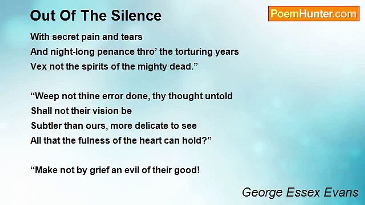 George Essex Evans - Out Of The Silence