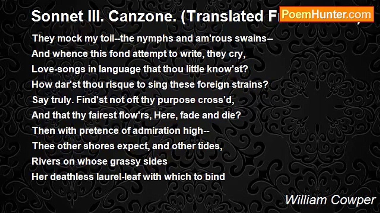 William Cowper - Sonnet III. Canzone. (Translated From Milton)