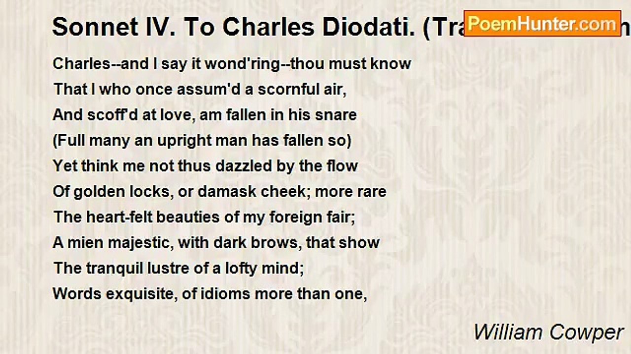 William Cowper - Sonnet IV. To Charles Diodati. (Translated From Milton)