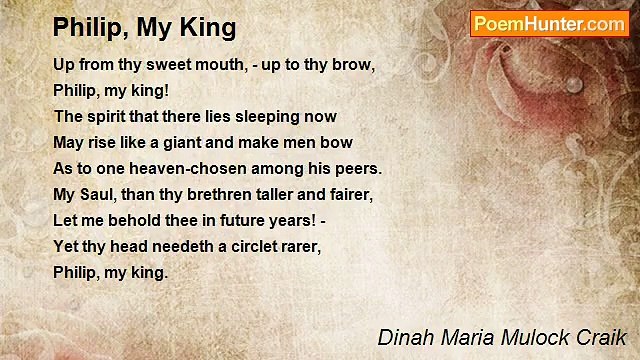 Dinah Maria Mulock Craik - Philip, My King