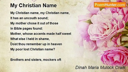 Dinah Maria Mulock Craik - My Christian Name