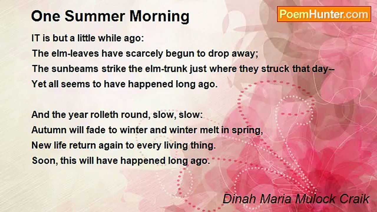 Dinah Maria Mulock Craik - One Summer Morning