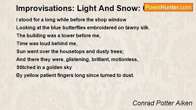 Conrad Potter Aiken - Improvisations: Light And Snow: 02