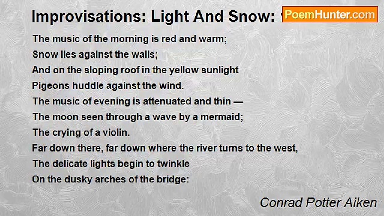Conrad Potter Aiken - Improvisations: Light And...